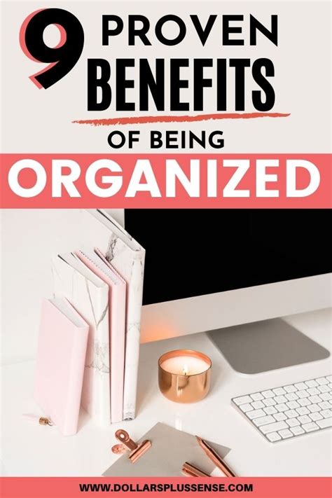 9 Proven Benefits Of Being Organized That Will Save You Money