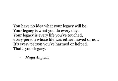 What will my legacy be?