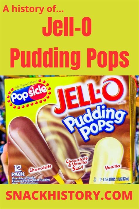 Jell O Pudding Pops Snack History