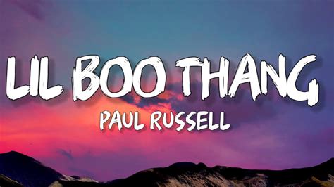 Paul Russell Lil Boo Thang Lyrics YouTube