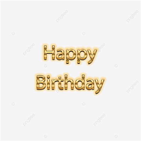 Happy Birthday Wordart Png Image Gold Happy Birthday Wordart Glow