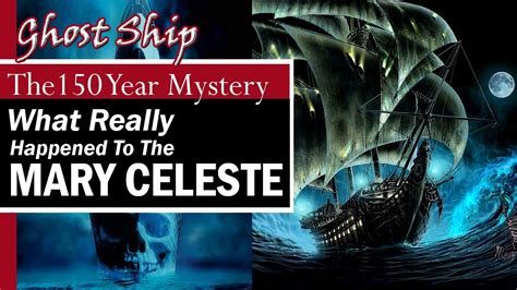 The True Story Of The Mary Celeste Mystery Of Mary Celeste Ship