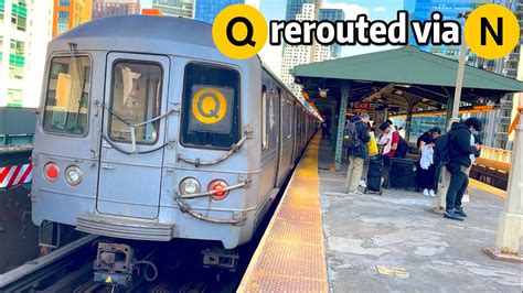 ⁴ᴷ⁶⁰ Q Train Rerouted via the N Line to Astoria Ditmars Boulevard at