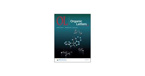 Organic Letters Vol No Acs Publications