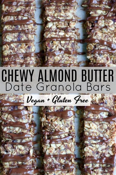 Chewy Almond Butter Date Granola Bars Recipe Healthy Granola Bars Vegan Granola Bars No