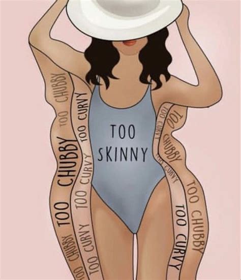 Body Positive Quotes Body Positivity Art Feminism Art Modern