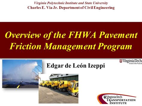 Overview Of The Fhwa Pavement Friction Management Program Virginia