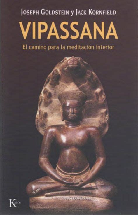 Vipassana El Camino Para La Meditaci N Interior Joseph Goldstein Y