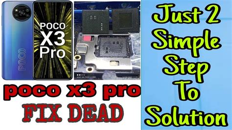 Poco X3 Pro Dead Solution Full Details Youtube