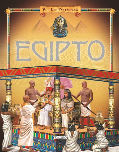 Libros Con Pop Up Todolibro Castellano Egipto Todo Libro Libros