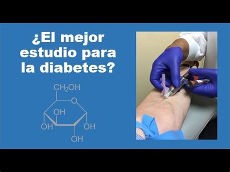 Qu Es La Hemoglobina Glucosilada Youtube