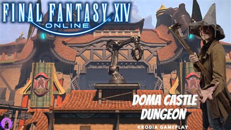 Final Fantasy Xiv Online Pt Br Doma Castle Dungeon Gameplay