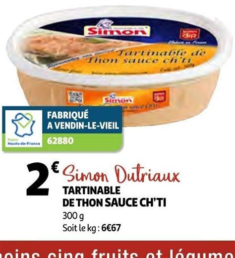 Promo Tartinable De Thon Sauce Ch Ti Chez Auchan