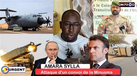 Amara Sylla Urgent Attaque Convoi De La Minusma Konna Importante