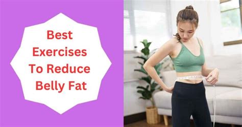 Best Exercises To Reduce Belly Fat A Simple Effective Guide