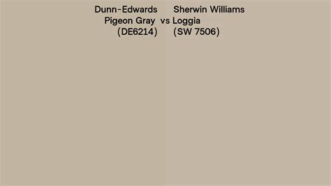 Dunn Edwards Pigeon Gray DE6214 Vs Sherwin Williams Loggia SW 7506