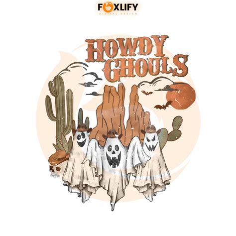 Western Halloween Png Howdy Ghouls Png Sublimation