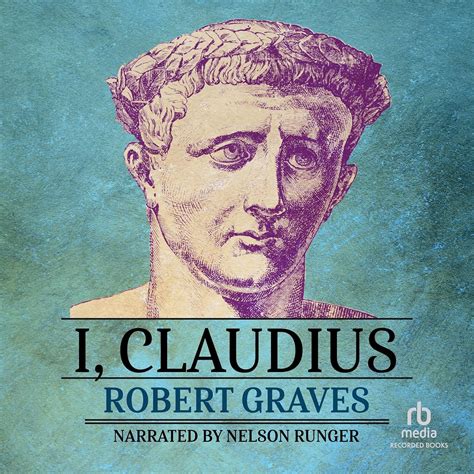 I Claudius From The Autobiography Of Tiberius Claudius Born Bc 10 Murdered And Deified Ad 54 The Modern Library Of The Worlds Best Books