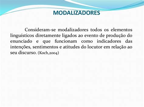 O Que E Modalizador - O Que São Modalizadores - NAZAEDU
