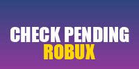 How Long Does It Take For Robux To Pend