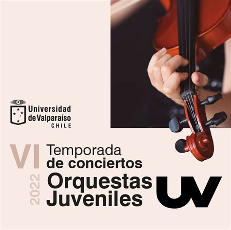 Sexta Temporada De Conciertos Orquestas Juveniles 2022