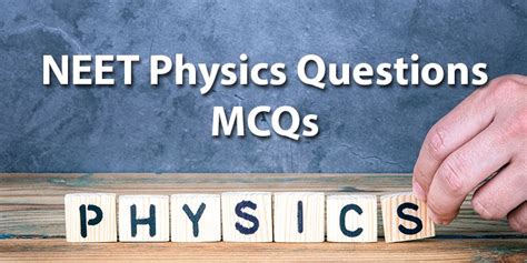 NEET Physics Questions MCQs With Solutions