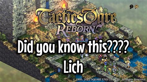 How To Recruit A Lich In Tactics Ogre Reborn Youtube