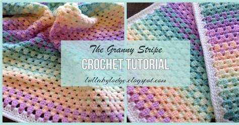 Get Your Retro On Learn How To Make A Gorgeous Crochet Granny Stripe Blanket In This Step By