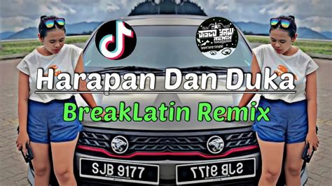 Dj Harapan Dan Duka DISCO YAW REMIX BREAKLATIN VIRAL YouTube