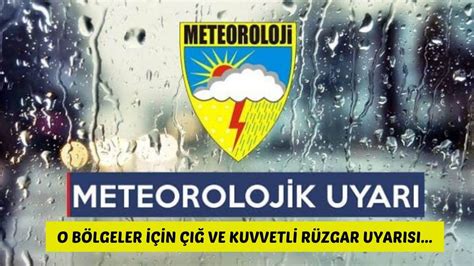 Meteoroloji Genel M D Rl Nden Hava Durumu Uyar S O B Lgelerde