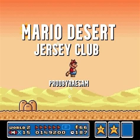 Listen To Mario Desert JERSEY CLUB Prod RaeSam By RaeSam In Prod