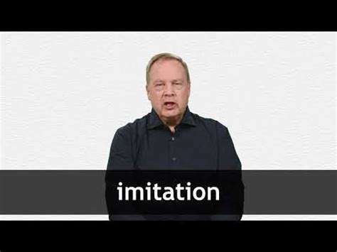 imitation definition translations collins english dictionary