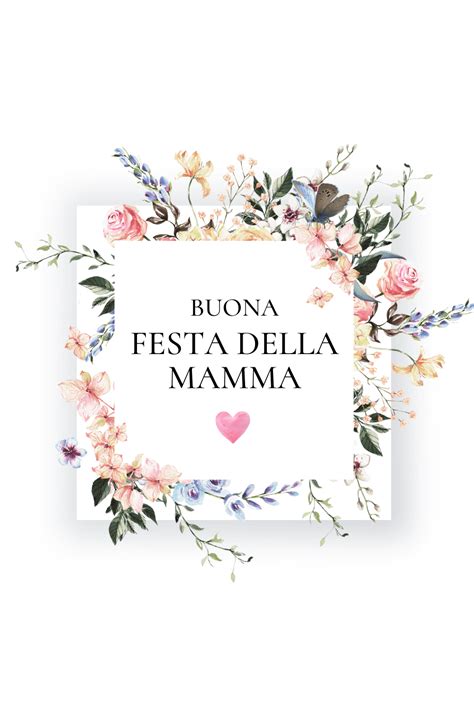 Scopri Le Frasi Più Belle E Sorprendenti Festa Delle Mama