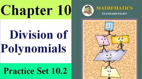 Division Of Polynomials Class 8 Practice Set 10 2 8th Std Maths