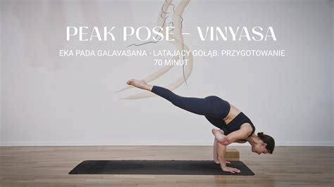 70 Min VINYASA WZMACNIAJĄCA POWER JOGA poziom śr zaawansowany PEAK