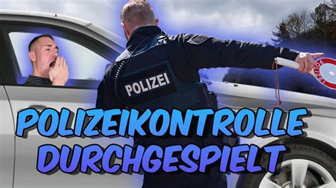 ACHTUNG POLIZEIKONTROLLE so verhältst du dich richtig YouTube