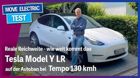 Tesla Model Y Long Range Reichweiten Check Bei 130 Kmh Inkl Einer