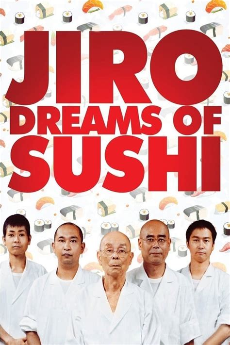 O Sushi Dos Sonhos De Jiro 2011 The Movie Database TMDB