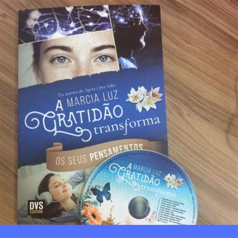 Livro F Sico A Gratid O Transforma Seus Pensamentos Marcia Luz Hotmart