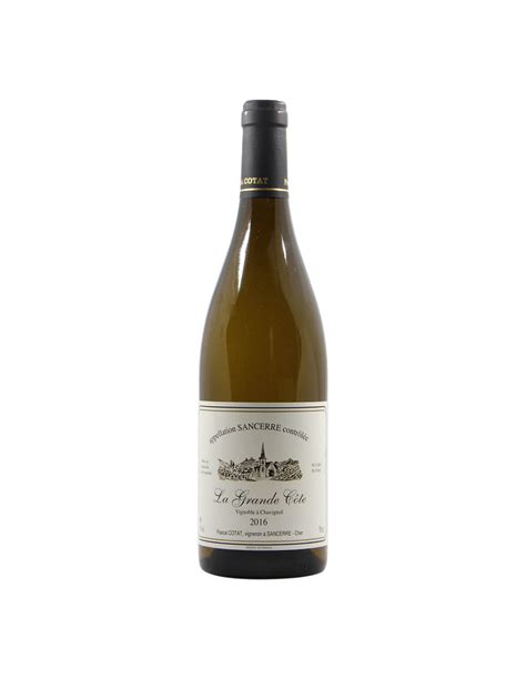 Sancerre La Grand Côte 2016 Pascal Cotat Grandi Bottiglie