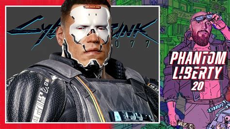 Bennet Phantom Liberty Cyberpunk 2077 Part 20 Blind Playthrough