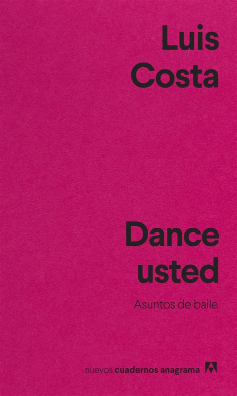 Libro: Dance usted - 9788433916655 - Costa, Luis - · Marcial Pons Librero