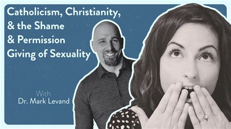 Sex Shame And Religion Sexuality Religion YouTube