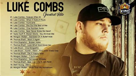 Luke Combs Greatest Hits Full Album Best Songs Of Luke Combs Playlist