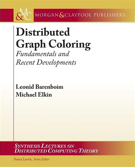 Buy Distributed Graph Coloring Fundamentals And Recent Developments