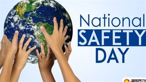 St National Safety Day Theme History Significance And More