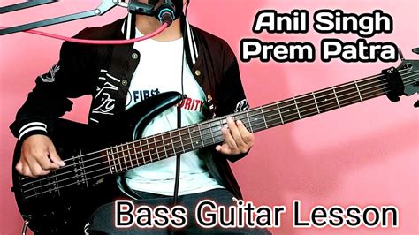 Anil Singh Prem Patra Bass Guitar Lesson Nepali Bass Guitar Lesson