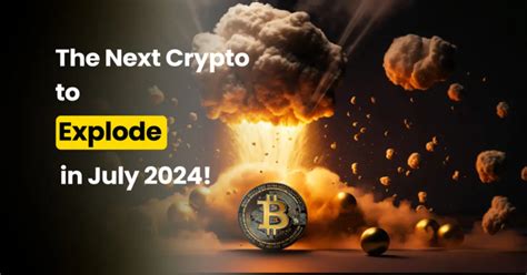 Next Crypto To Explode In July Thscape