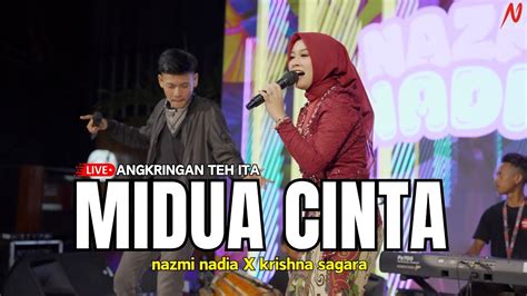 Midua Cinta Nazmi Nadia X Krishna Sagara Live Angkringan Teh Ita