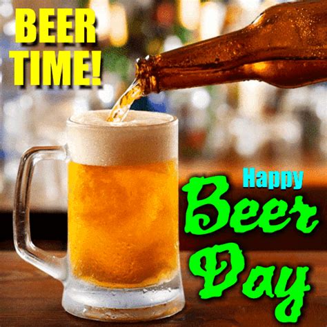 Its Beer Time Free National Beer Day Ecards Greeting Cards